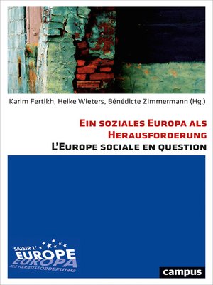 cover image of Ein soziales Europa als Herausforderung. L'Europe sociale en question